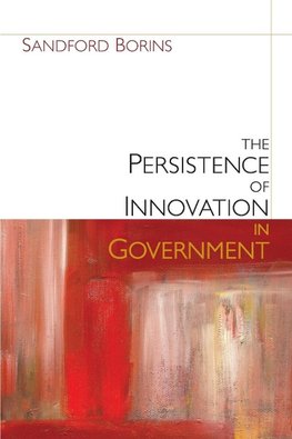 The Persistence of Innovation in Government