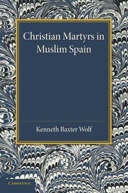 Christian Martyrs in Muslim Spain