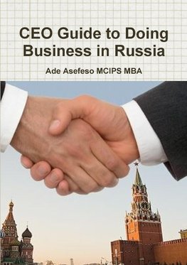 CEO Guide to Doing Business in Russia