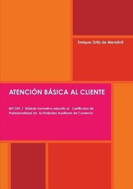 ATENCIÓN BÁSICA AL CLIENTE