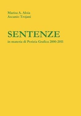 Sentenze in Materia di Perizia Grafica