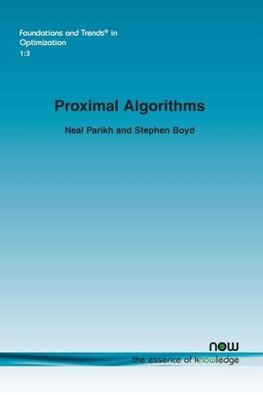 Proximal Algorithms