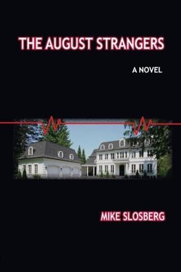 The August Strangers