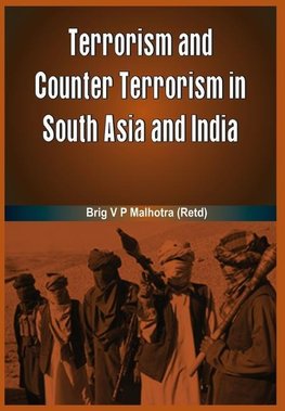 TERRORISM COUNTER TERRORISM SOUTH ASIA