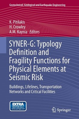 SYNER-G: Typology Definition and Fragility Functions for Physical Elements at Seismic Risk