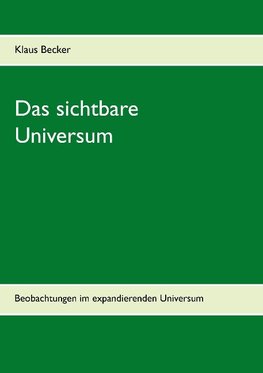 Das sichtbare Universum