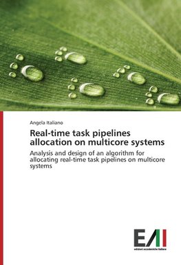 Real-time task pipelines allocation on multicore systems