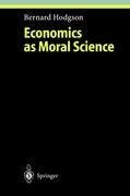 Economics as Moral Science