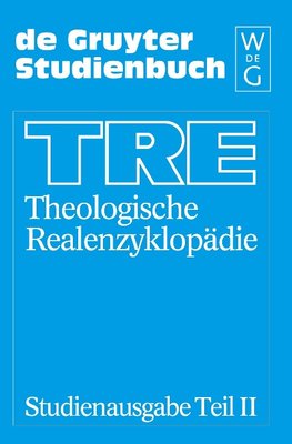 Theologische Realenzyklopädie, Teil II, Katechumenat/Katechumenen - Publizistik/Presse