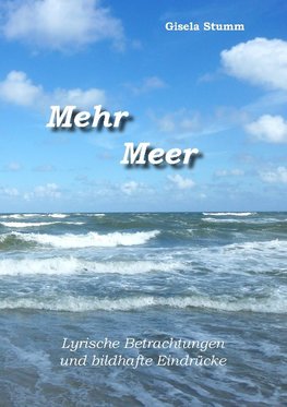 Mehr Meer