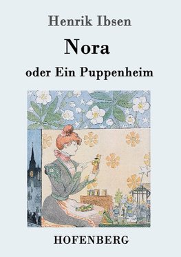 Nora oder Ein Puppenheim