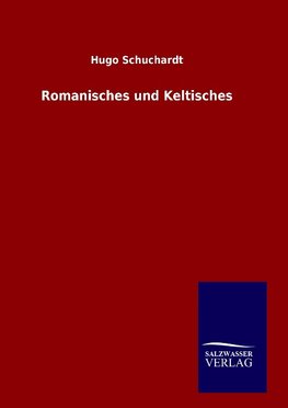 Romanisches und Keltisches