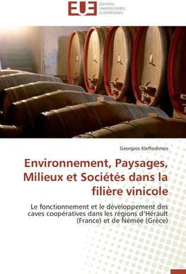 Environnement, Paysages, Milieux et Sociétés dans la filière vinicole