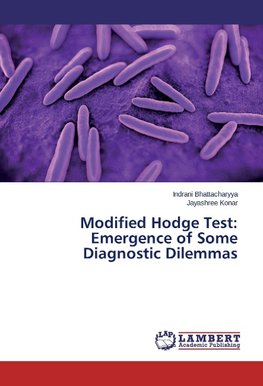 Modified Hodge Test: Emergence of Some Diagnostic Dilemmas