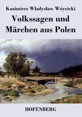 Volkssagen und Märchen aus Polen