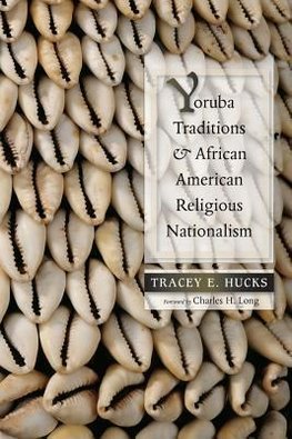 Hucks, T:  Yoruba Traditions and African American Religious