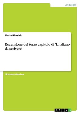 Recensione del terzo capitolo di 'L'italiano da scrivere'