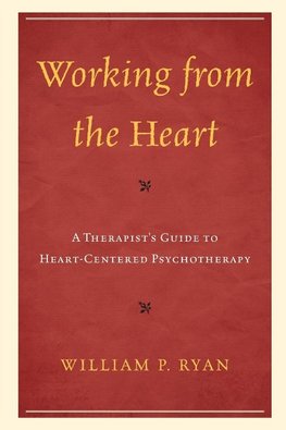 WORKING FROM THE HEART