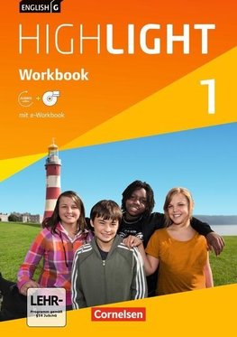 English G Highlight  01: 5. Schuljahr. Workbook mit CD-ROM (e-Workbook) und Audios online. Hauptschule