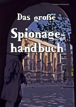 Das große Spionagehandbuch