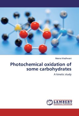 Photochemical oxidation of some carbohydrates