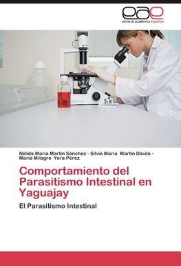 Comportamiento del Parasitismo Intestinal en Yaguajay