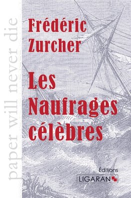 Les Naufrages célèbres