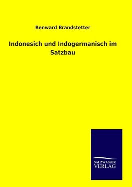 Indonesich und Indogermanisch im Satzbau