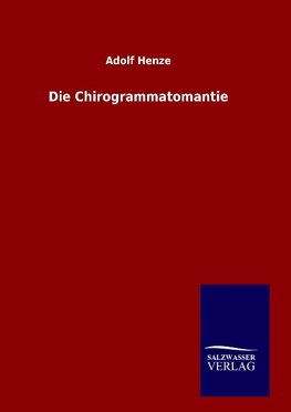 Die Chirogrammatomantie