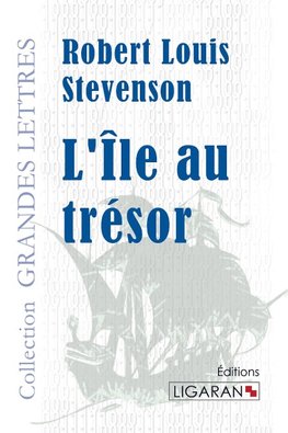 L'Île au trésor (grands caractères)