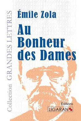 Au Bonheur des Dames (grands caractères)