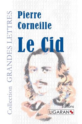 Le Cid (grands caractères)