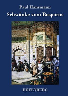 Schwänke vom Bosporus