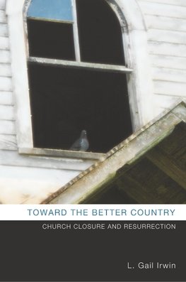 TOWARD THE BETTER COUNTRY