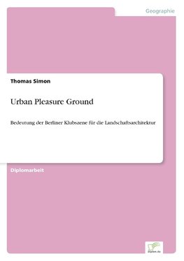 Urban Pleasure Ground