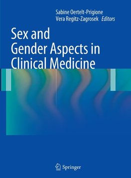 Sex and Gender Aspects in Clinical Medicine