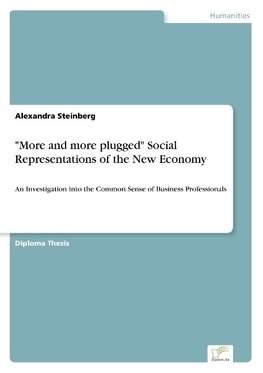 "More and more plugged" Social Representations of the New Economy