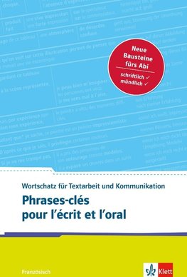 Phrases-clés pour l'écrit et l'oral