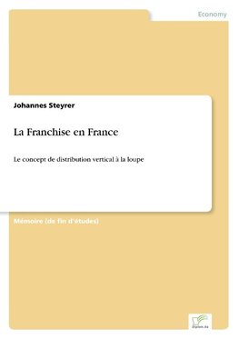 La Franchise en France