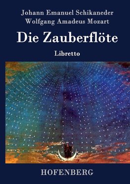 Die Zauberflöte