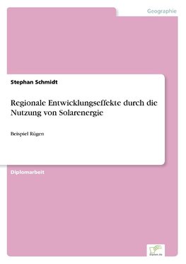 Regionale Entwicklungseffekte durch die Nutzung von Solarenergie