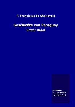 Geschichte von Paraguay