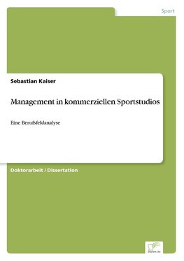 Management in kommerziellen Sportstudios