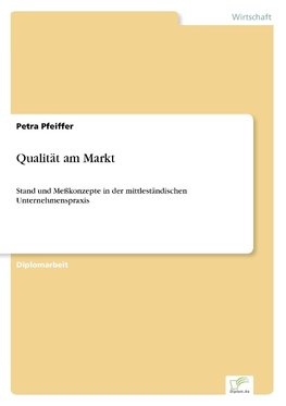 Qualität am Markt