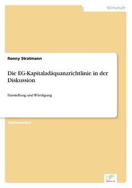 Die EG-Kapitaladäquanzrichtlinie in der Diskussion