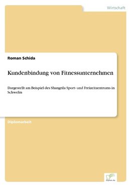 Kundenbindung von Fitnessunternehmen