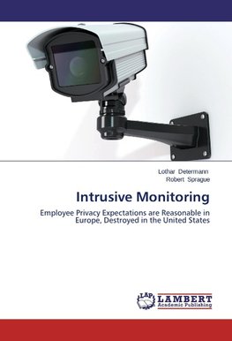 Intrusive Monitoring