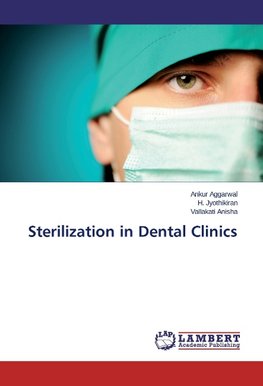 Sterilization in Dental Clinics