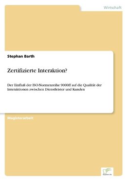 Zertifizierte Interaktion?