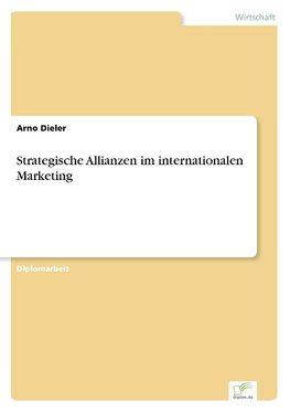 Strategische Allianzen im internationalen Marketing